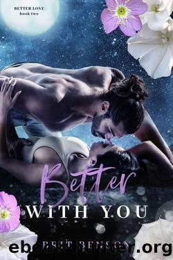 Better With You by Brit Benson