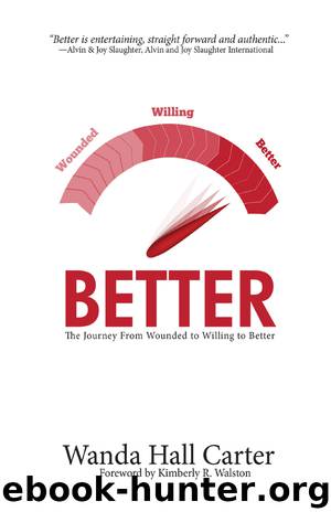 Better by Wanda Hall Carter