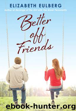 Better off Friends by Elizabeth Eulberg