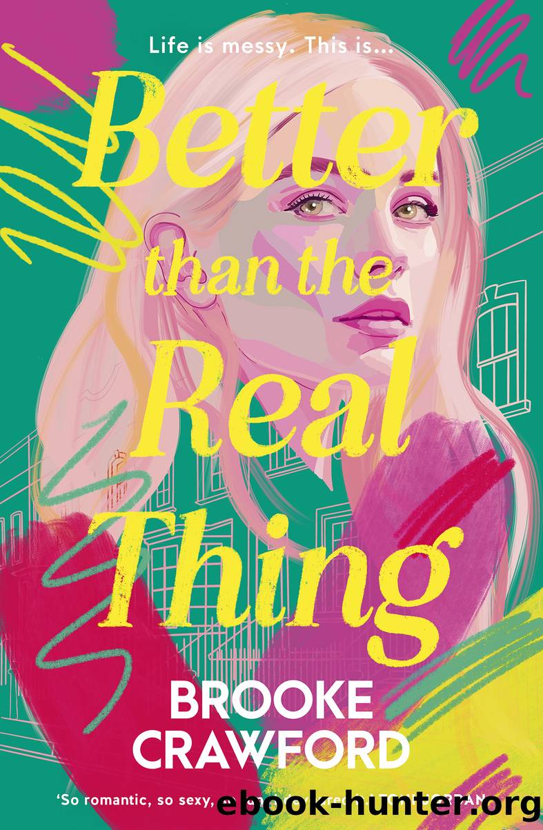 Better than the Real Thing by Brooke Crawford