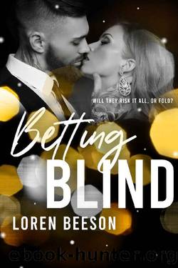 Betting Blind: Betting On Love #1 by Loren Beeson