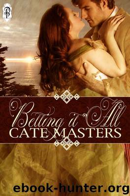 Betting It All by Cate Masters