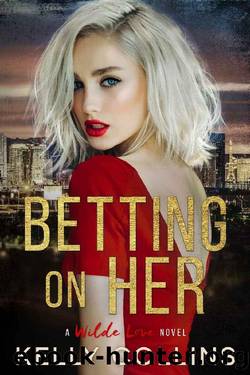 Betting On Her by Kelly Collins
