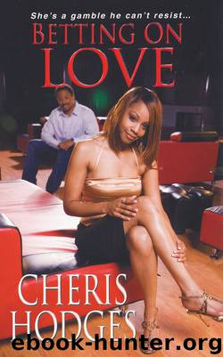 Betting On Love by Hodges Cheris