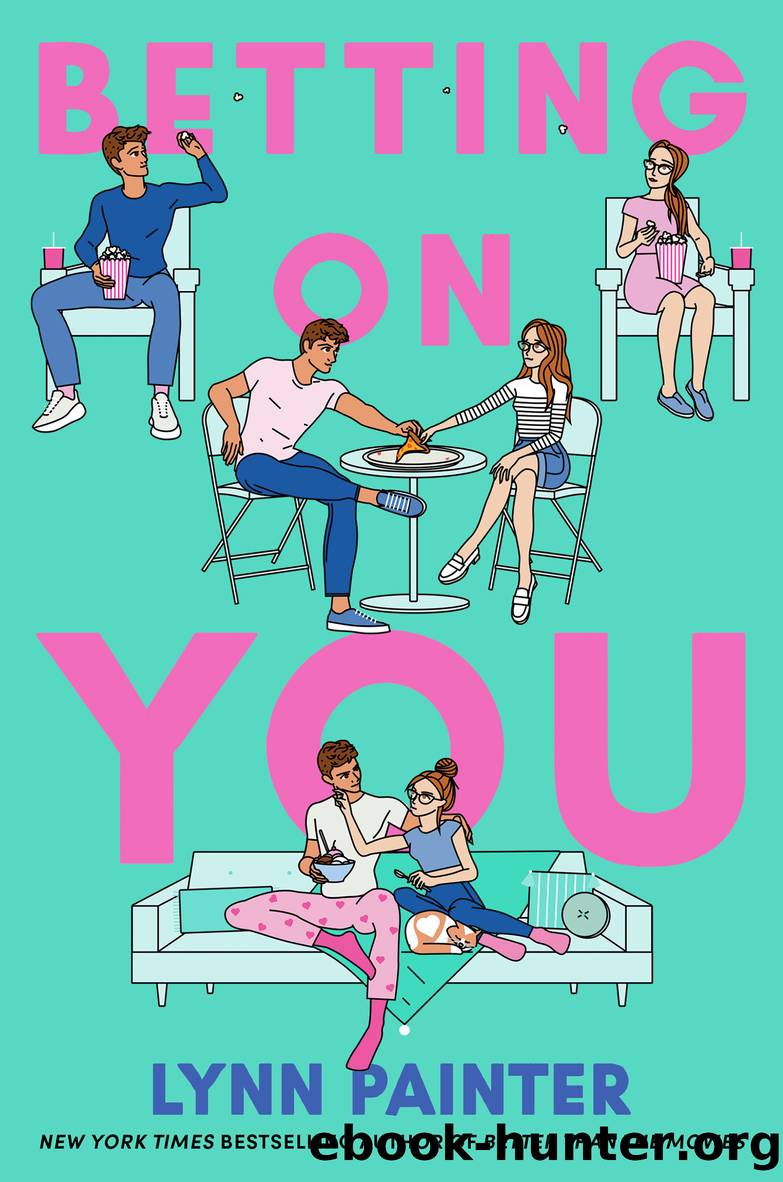 Betting on You by Lynn Painter