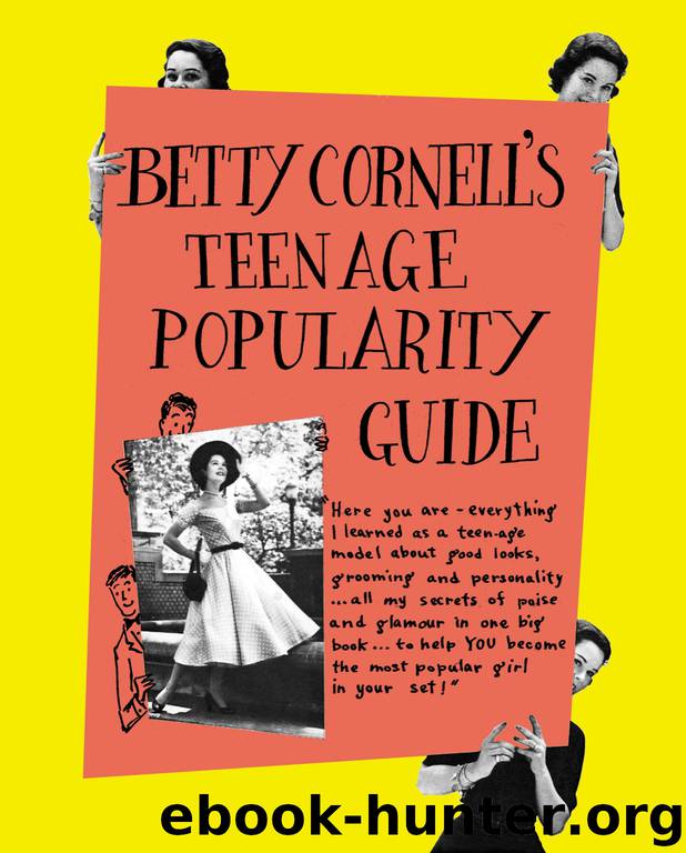 Betty Cornell's Teen-Age Popularity Guide by Betty Cornell