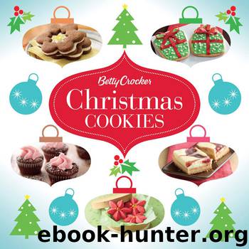 Betty Crocker Christmas Cookies by Betty Crocker