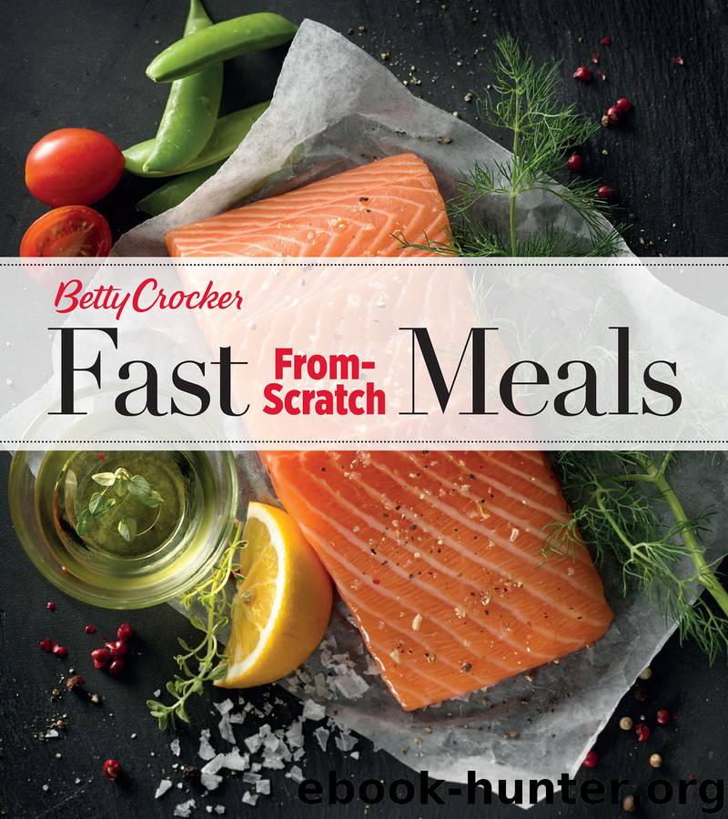 Betty Crocker Fast From-Scratch Meals by Betty Crocker