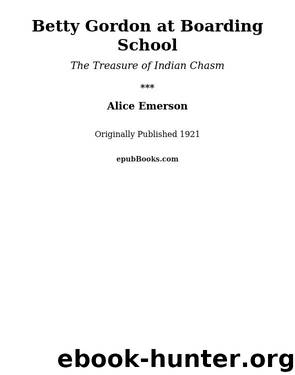 Betty Gordon at Boarding School by Alice B. Emerson