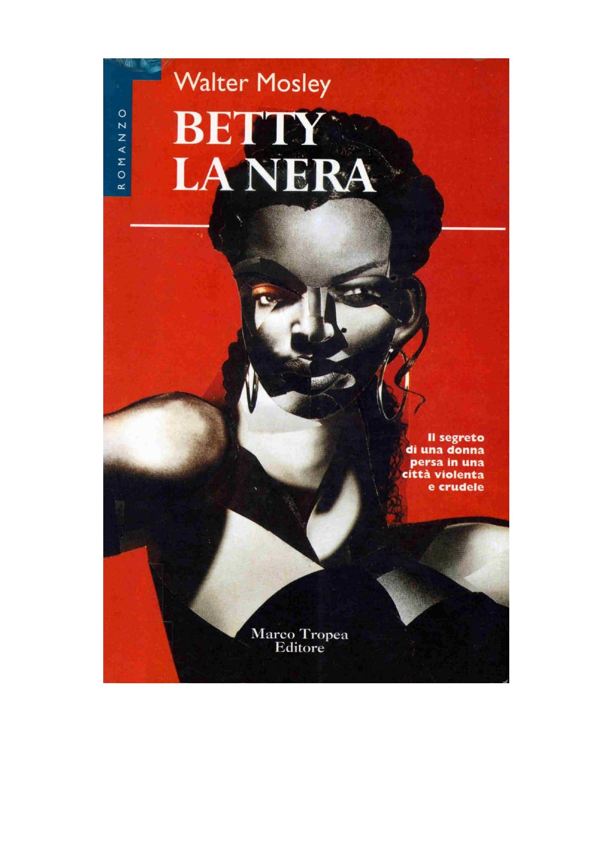 Betty la nera by Walter Mosley