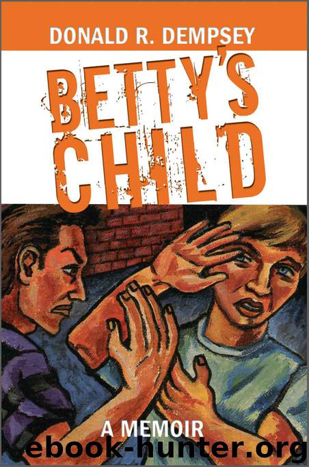 Betty's Child by Donald Dempsey