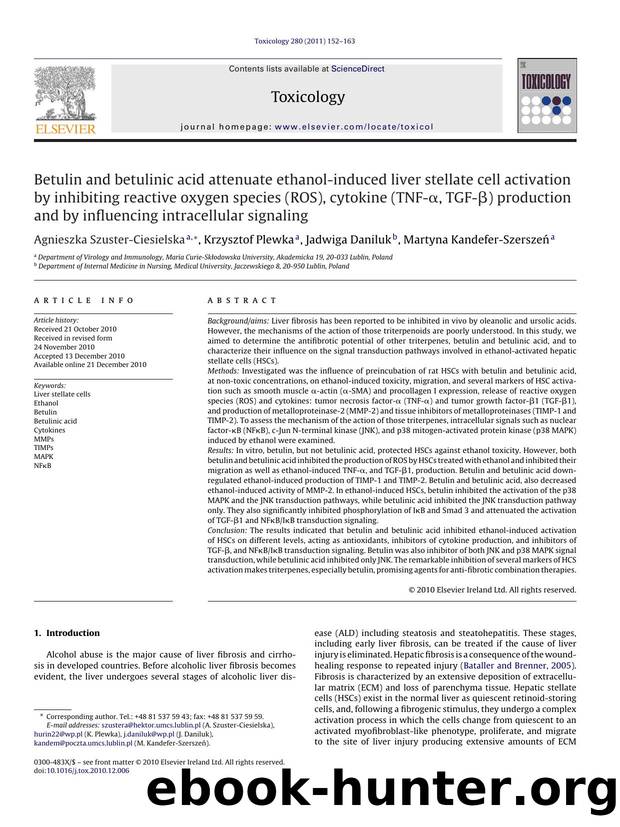Betulin and betulinic acid attenuate ethanol-induced liver stellate cell activation by inhibiting reactive oxygen species (ROS), cytokine (TNF-ÃÂ±, TGF-ÃÂ²) production and by inf by Agnieszka Szuster-Ciesielska