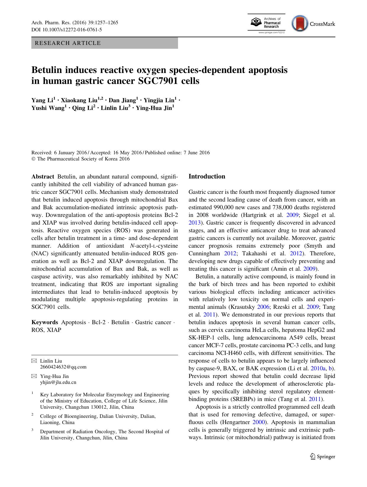 Betulin induces reactive oxygen species-dependent apoptosis in human gastric cancer SGC7901 cells by Yang Li & Xiaokang Liu & Dan Jiang & Yingjia Lin & Yushi Wang & Qing Li & Linlin Liu & Ying-Hua Jin