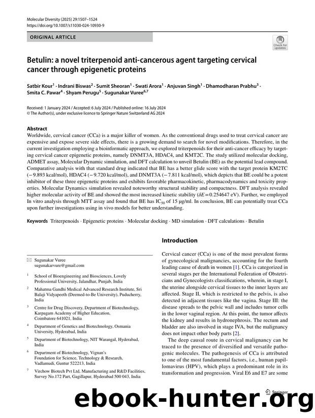 Betulin: a novel triterpenoid anti-cancerous agent targeting cervical cancer through epigenetic proteins by unknow