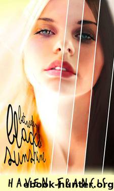 Between Black and Sunshine by Francis Haven