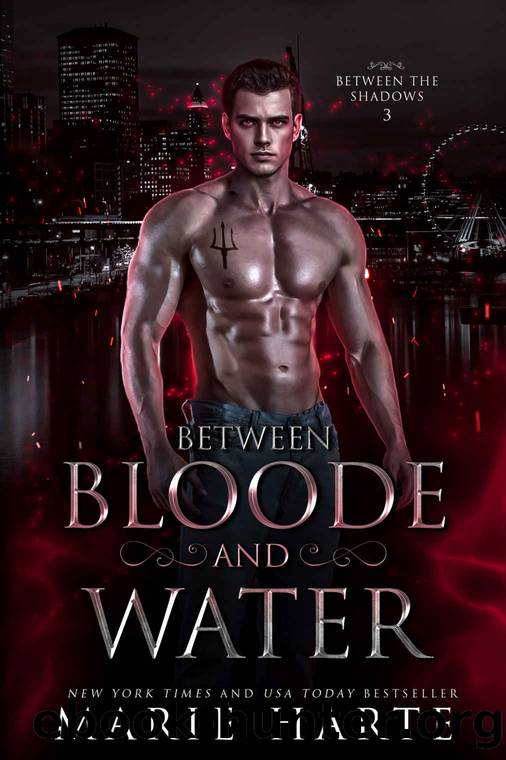 Between Bloode and Water: Between the Shadows by Harte Marie