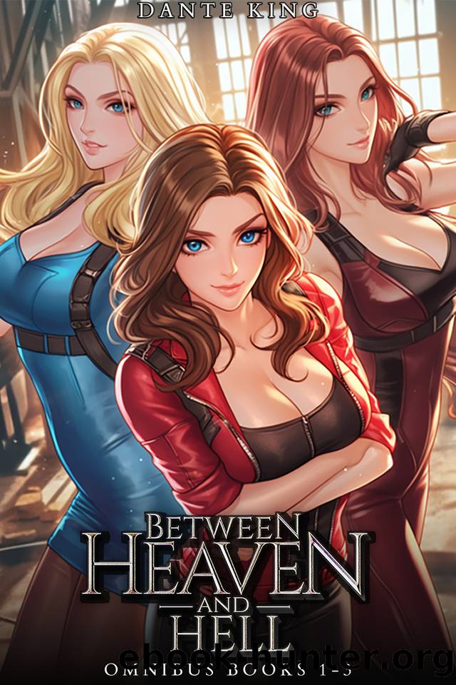 Between Heaven and Hell Omnibus by Dante King