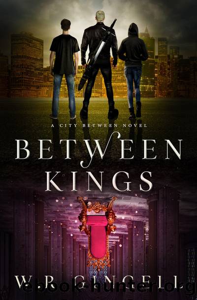 Between Kings by W.R. Gingell