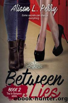Between Lies by Alison L. Perry