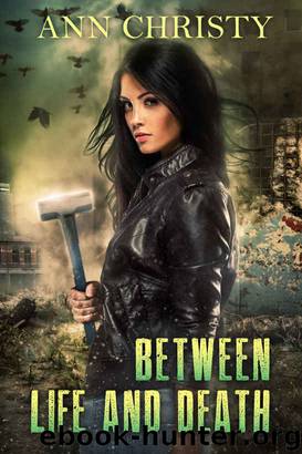 Between Life and Death by Ann Christy