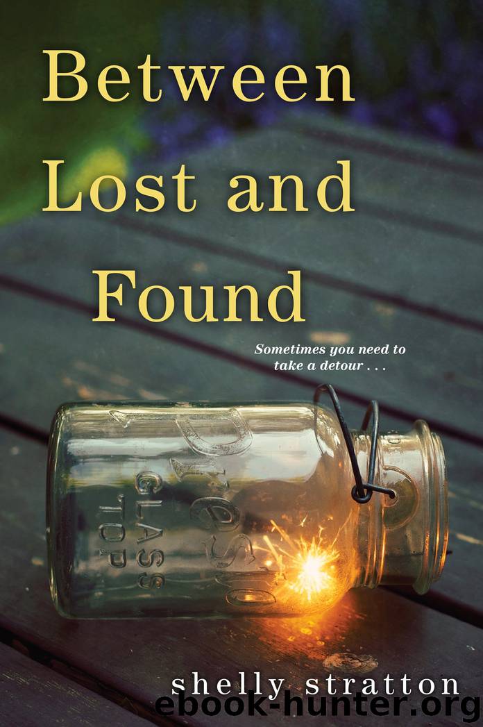 Between Lost and Found by Shelly Stratton