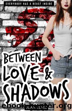 Between Love & Shadows: An Urban Fantasy by Juan Reyez