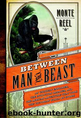 Between Man and Beast by Monte Reel