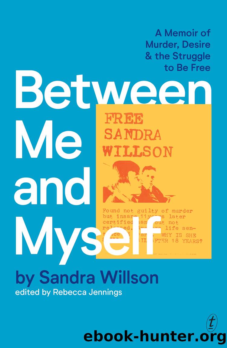 Between Me and Myself by Sandra Willson