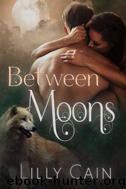 Between Moons (The Cursed Series Book 1) by Lilly Cain