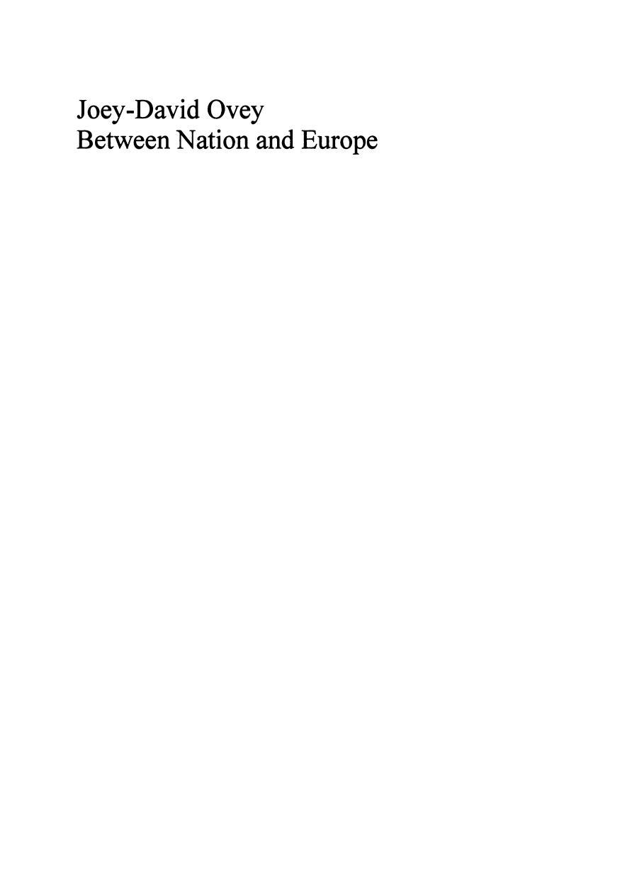 Between Nation and Europe: Labour, the SPD and the European Parliament 1994â1999 by Joey-David Ovey (auth.)