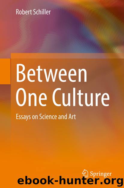 Between One Culture by Robert Schiller