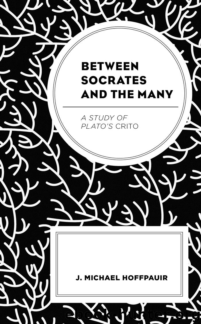 Between Socrates and the Many by J. Michael Hoffpauir