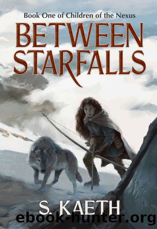 Between Starfalls by S Kaeth