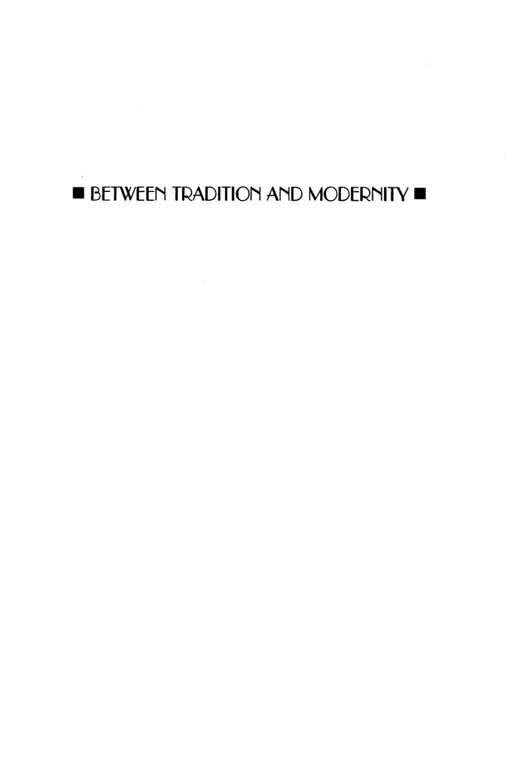 Between Tradition and Modernity: India's Search for Identity: A Twentieth Century Anthology by G. N. Devy; Fred Reinhard Dallmayr