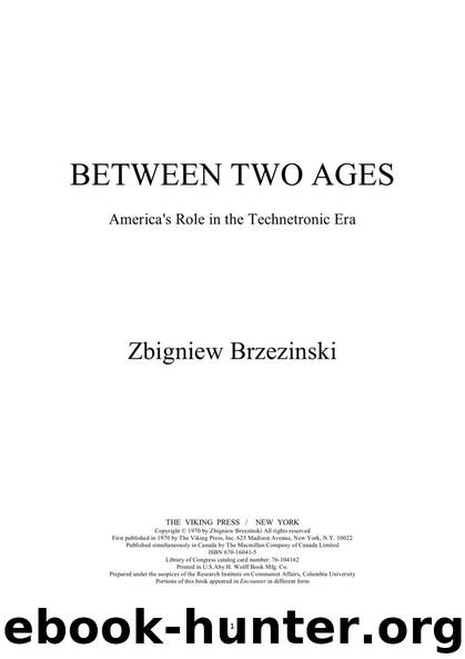 Between Two Ages (1970) by Zbigniew Brzezinski