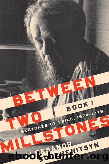 Between Two Millstones, Book 1 by Aleksandr Solzhenitsyn