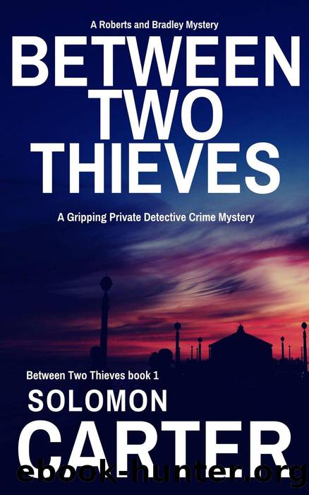 Between Two Thieves by Solomon Carter - free ebooks download