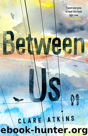 Between Us by Clare Atkins