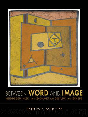 Between Word and Image by Dennis J. Schmidt
