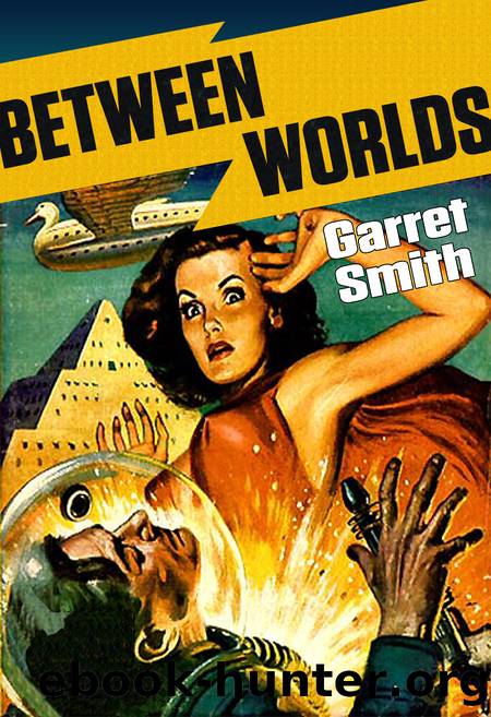 Between Worlds by Garret Smith