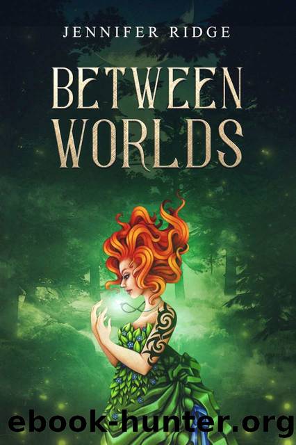 Between Worlds by Jennifer Ridge