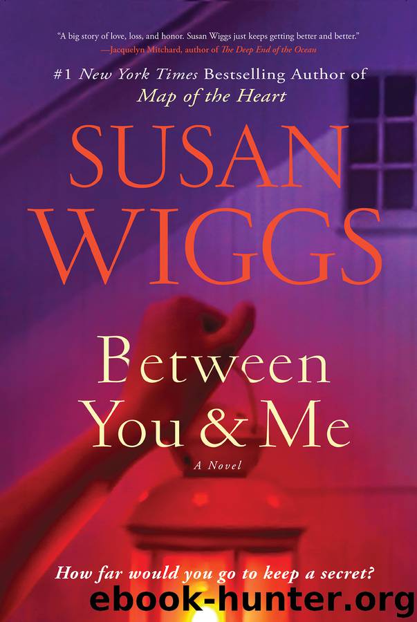 Between You and Me by Susan Wiggs