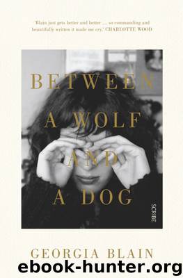 Between a Wolf and a Dog by Georgia Blain