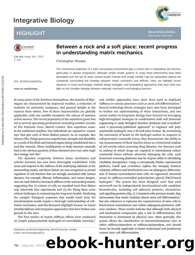 Between a rock and a soft place: recent progress in understanding matrix mechanics by Christopher Moraes