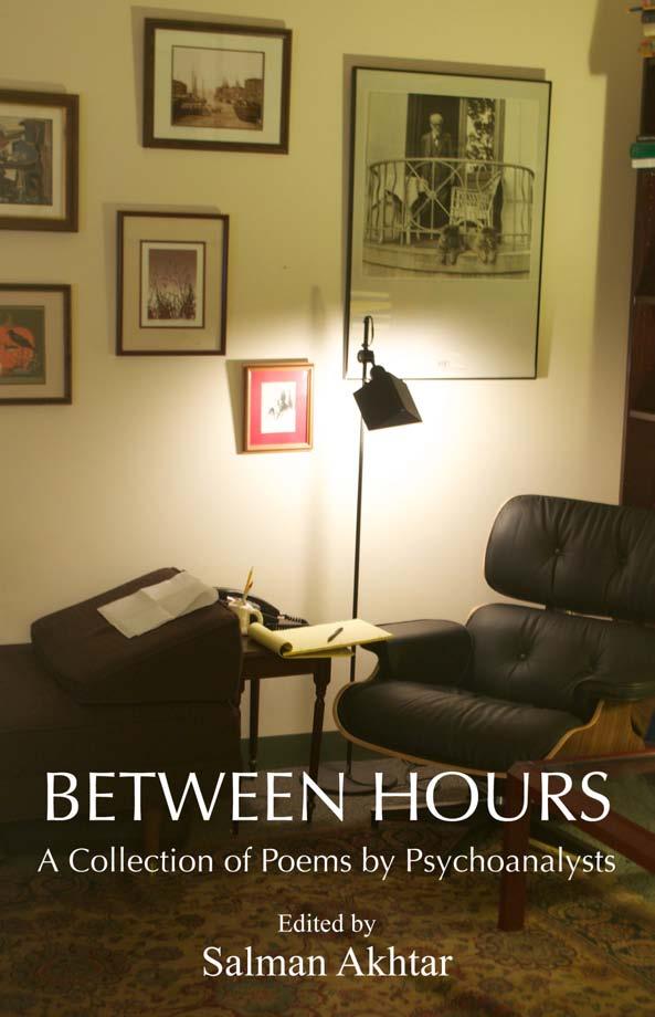 Between hours : a collection of poems by psychoanalysts by Akhtar Salman
