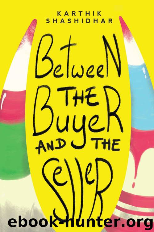 Between the Buyer and the Seller by Shashidhar Karthik