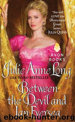 Between the Devil and Ian Eversea: Pennyroyal Green Series by Long Julie Anne