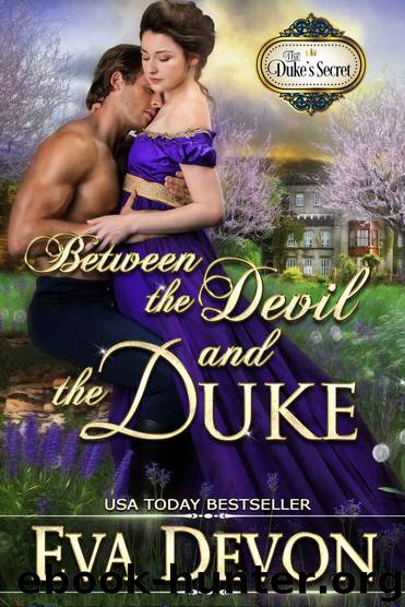 Between the Duke and the Devil by Devon Eva & Devon Eva