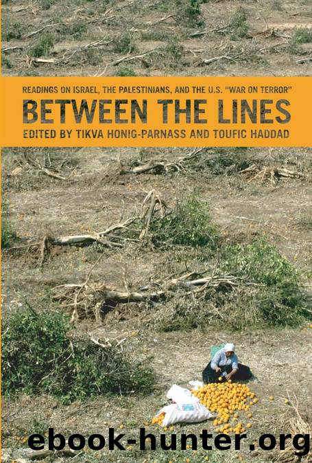 Between the Lines by Tikva Honig-Parnass Toufic Haddad