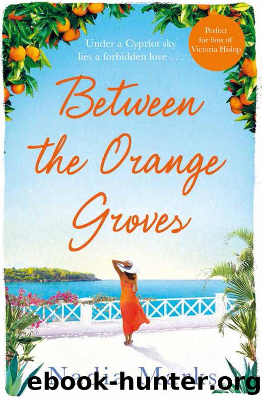 Between the Orange Groves by Nadia Marks